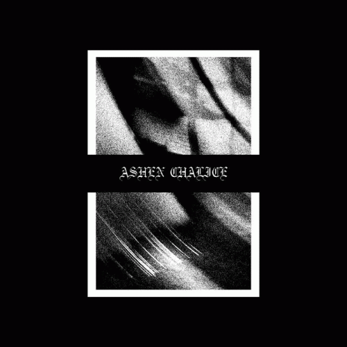 Ashen Chalice : Wounds of Obliterated Souls